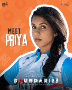 Priya/ Sravanthi Prattipati. Characters of Boundaries - The Cricket Movie